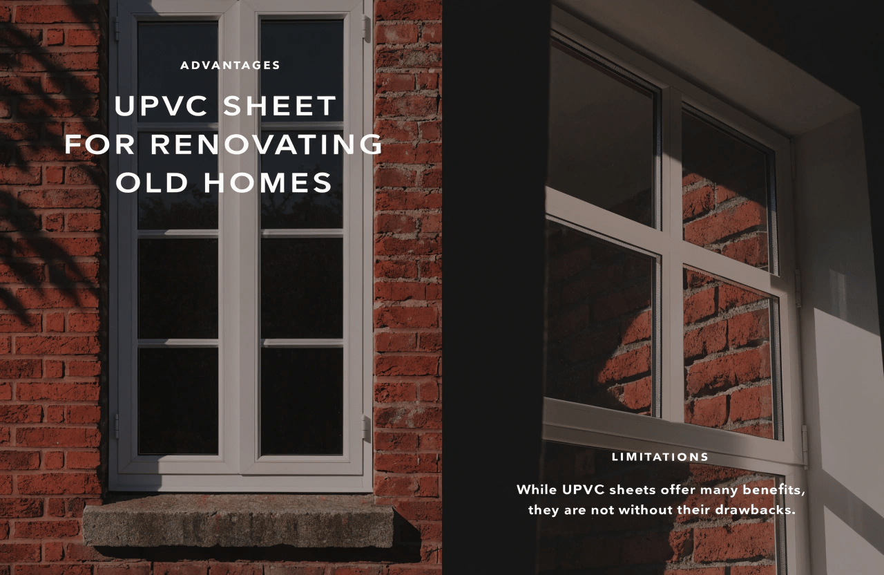 مزایا و محدودیت های ورق  UPVC  در بازسازی منازل قدیمی